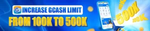 Increase Gcash Limit