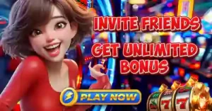 Invite Friends and Get Unlimited Bonus