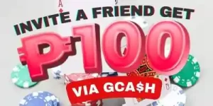 INVITE A FRIEND GET P100 VIA GCASH